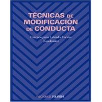 Tecnicas Modificacion De Conducta. (psicologia)