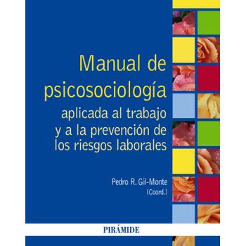 Manual De Psicosociologia Aplicada Trabajo Y Prevencion