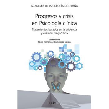 Progresos Y Crisis En Psicologia Clinica