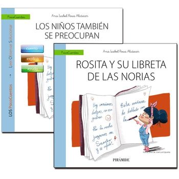 Guía: Los Niños Tambièn Se Preocupan + Cuento: Rosita Y Su Libreta De Las Norias