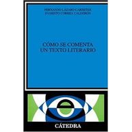 Como Se Comenta Texto Literario.(critica Y Estudios Litera.)