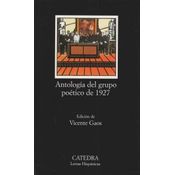 Antología Del Grupo Poético De 1927