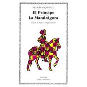 El Príncipe; La Mandrágora