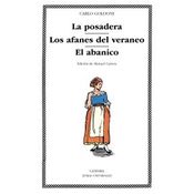 La Posadera; Los Afanes Del Veraneo; El Abanico