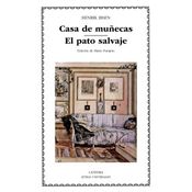 Casa De Muñecas; El Pato Salvaje