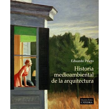 Historia Medioambiental De La Arquitectura