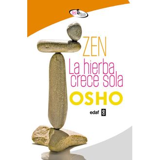 Zen La Hierba Crece Sola