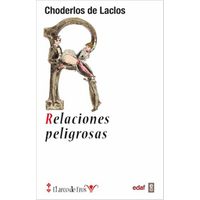 Relaciones Peligrosas, Las