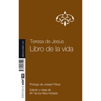 Teresa De Jesus-libro De La Vida