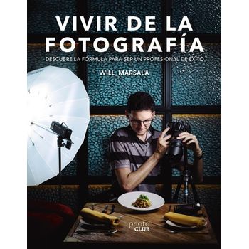 Vivir De La Fotografía