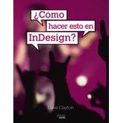 ¿cómo Hacer Esto En Indesign?