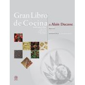 Gran Libro De Cocina De Alain Ducasse