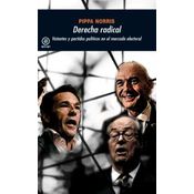 Derecha Radical. Votantes Y Partidos Politicos Mercado Elect