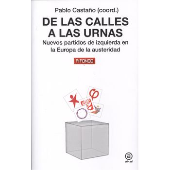 De Las Calles A Las Urnas