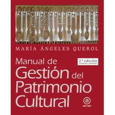 Manual De Gestión Del Patrimonio Cultural