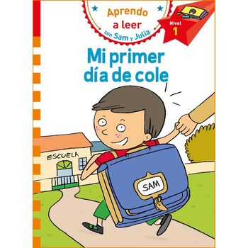 Mi Primer Día De Cole