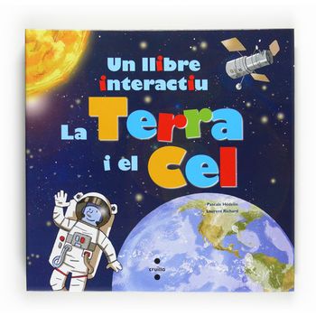 La Terra I El Cel, Un Llibre Interactiu