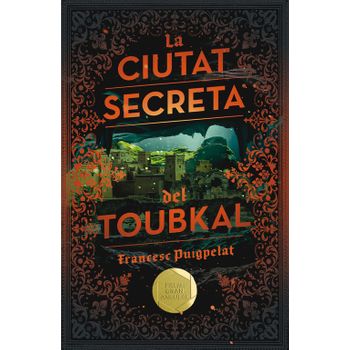 La Ciutat Secreta Del Toubkal