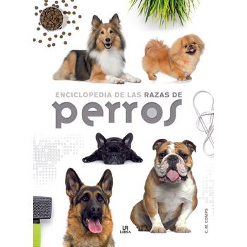 Enciclopedia De Las Razas De Perros