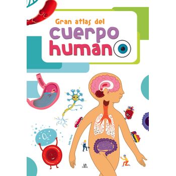 Gran Atlas Del Cuerpo Humano