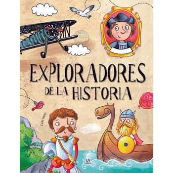 Exploradores De La Historia