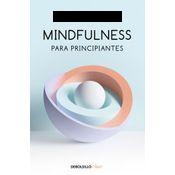 Mindfulness Para Principiantes