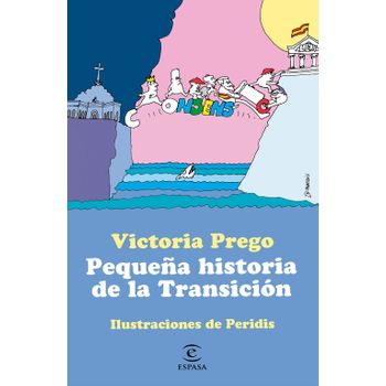 Pequeña Historia De La Transición