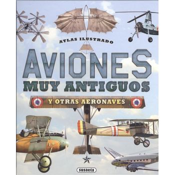 Aviones Muy Antiguos Y Otras Aeronaves