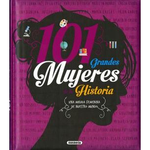 101 Grandes Mujeres De La Historia