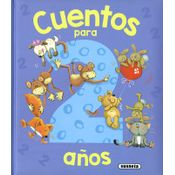 6 Cuentos. Cuentos Para 2 Años