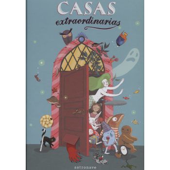 Casas Extraordinarias