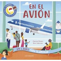 En El Avión. Un Libro Para Iluminar