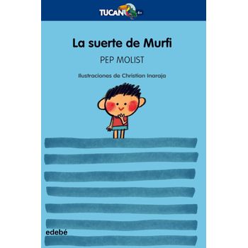 La Suerte De Murfi