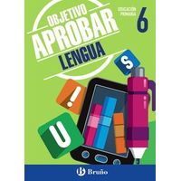 Objetivo Aprobar: Lengua 6º Primaria