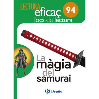 La Màgia Del Samurai. Jocs De Lectura