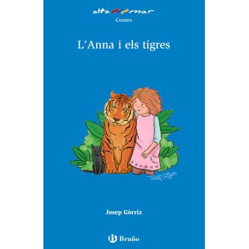 L´anna I Els Tigres