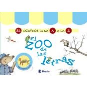 El Zoo De Las Letras (32 Cuentos De La A A La Z)