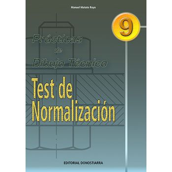 (17).pract.dibujo Tecnico 9.test De Normalizacion