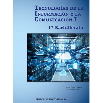 Tecnologías De La Información Y Comunicación I - 1º Bachillerato