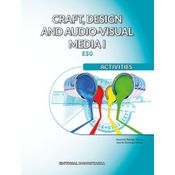 Craft, Design And Audio-visual Media I. Activities