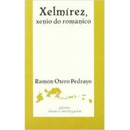 Xelmírez, Xenio Do Románico