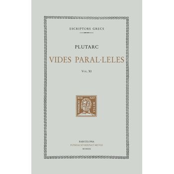 Vides Paral·leles, Vol. Xii: Artaxerxes. Agis I Cleòmenes. Tiberi I Gaius Grac