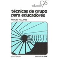 Tecnicas De Grupo Para Educadores