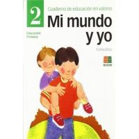 Mi Mundo Y Yo 2.(ed.primaria)