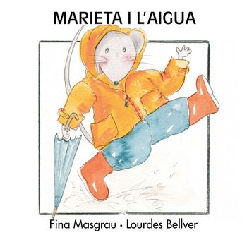 Marieta I L'aigua