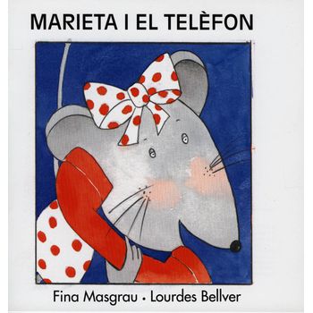 Marieta I El Teléfon