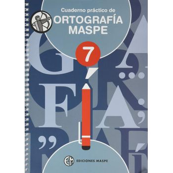 Cuaderno Práctico De Ortografía Maspe 7