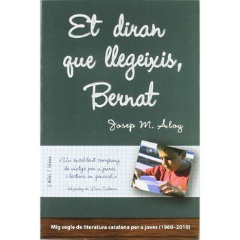 Et Diran Que Llegeixis, Bernat