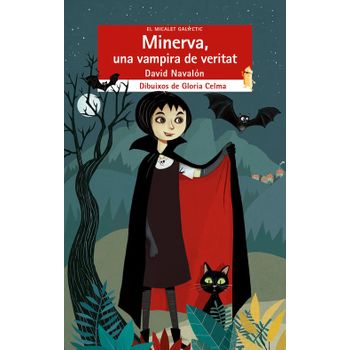Minerva, Una Vampira De Veritat