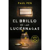 El Brillo De Las Luciérnagas